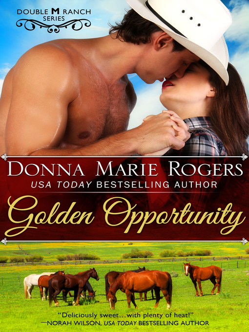 Title details for Golden Opportunity by Donna Marie Rogers - Available